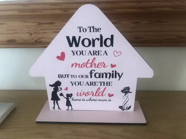 Mum Mother Freestanding Wooden Plaque Sign Gift Family Home