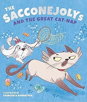 The SACCONEJOLYs and the Great Cat-Nap, SACCONEJOLYs, Used; Very Good Book