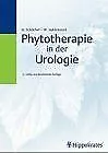 Phytotherapie in der Urologie von Heinz Schilcher | Buch | Zustand sehr gut