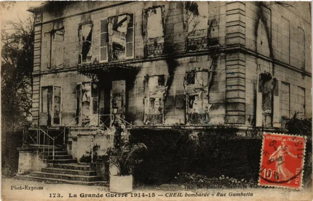 CPA Creil Bombardee-Rue Gambetta FRANCE (1014106)