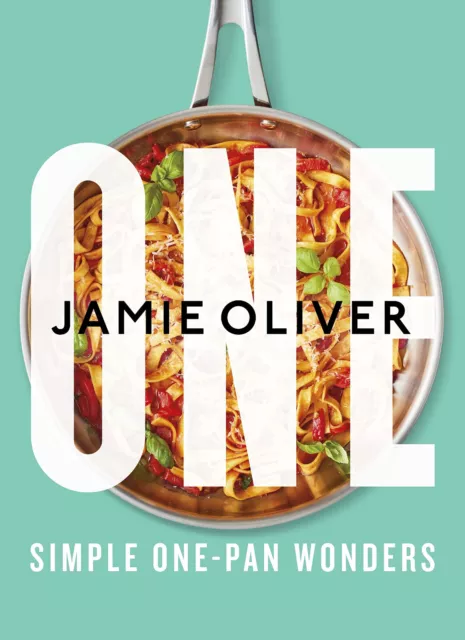 One: Simple One-Pan Wonders by Jamie Oliver | Hardcover Book NEW AU