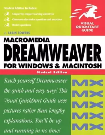 Macromedia Dreamweaver MX for Windows and Macintosh: Visual QuickStart Guide, St