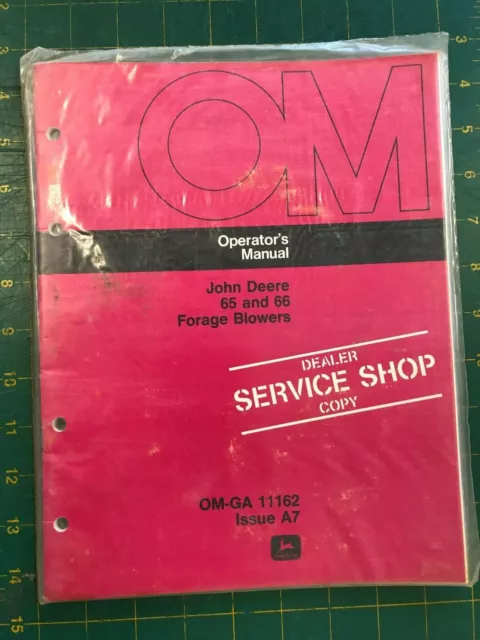 John Deere Operators Manual 65 AND 66 FORAGE BLOWERS OM-GA 11162 A7