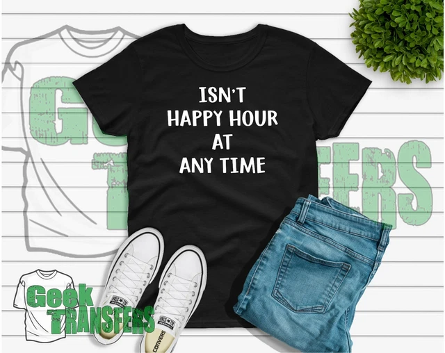 isnt happy hour at any time t-shirt - Johnny depp - funny tee - Support Johnny