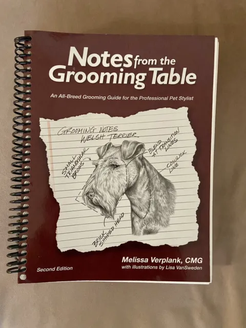 Notes from the Grooming Table by Melissa Verplank (2016, Paperback, 2nd Edition)