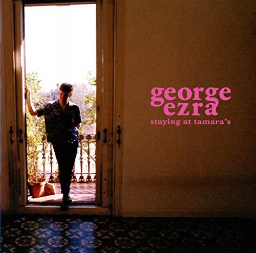 George Ezra - Staying at Tamara’s [CD]