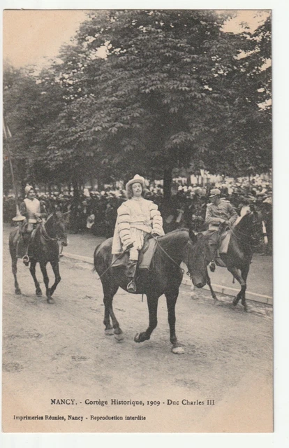 NANCY - CPA 54 - Cortège Historique 1909 - Le Duc Charles III