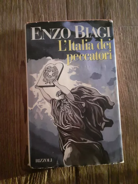 Libro "L"Italia Dei Peccatori" Di Enzo Biagi .Rizzoli Editore