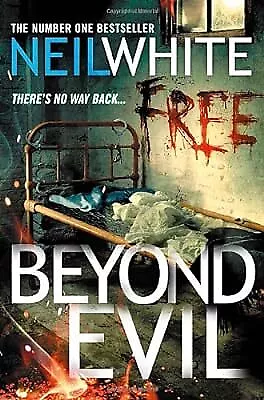 Beyond Evil, White, Neil, Used; Good Book