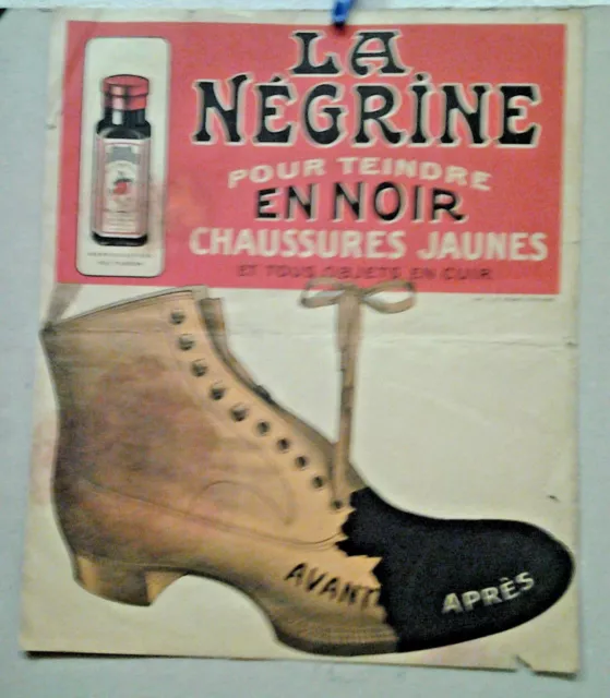 Affiche Ancienne Pub La Negrine Pour Teindre En Noir Chaussure Et Cuir Henaff