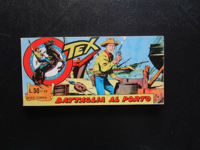 Tex Striscia Serie Cobra 32 Originale Battaglia Al Porto Araldo 1966 !!!