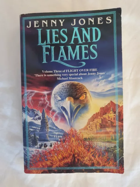 Jenny Jones Lies and Flames Volume three of Flight over Fire