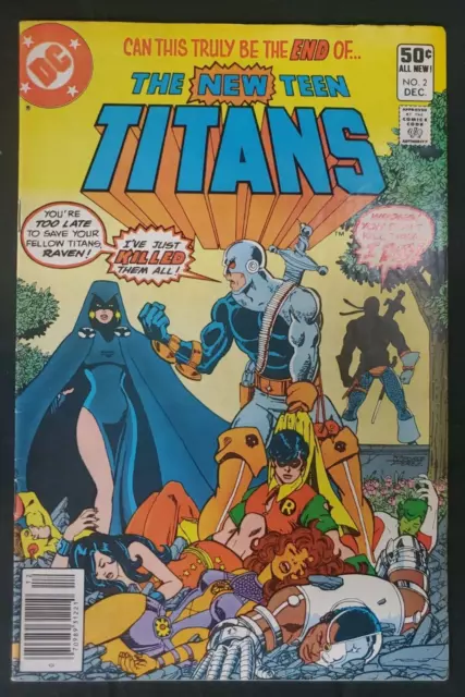 New Teen Titans #2 1st Appearance of Deathstroke Wolfman Perez 1980 DC FN