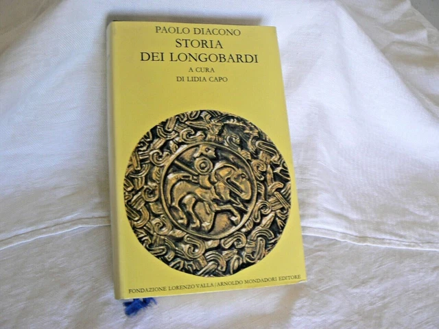 PAOLO DIACONO, STORIA DEI LONGOBARDI, testo a fronte, FONDAZIONE VALLA