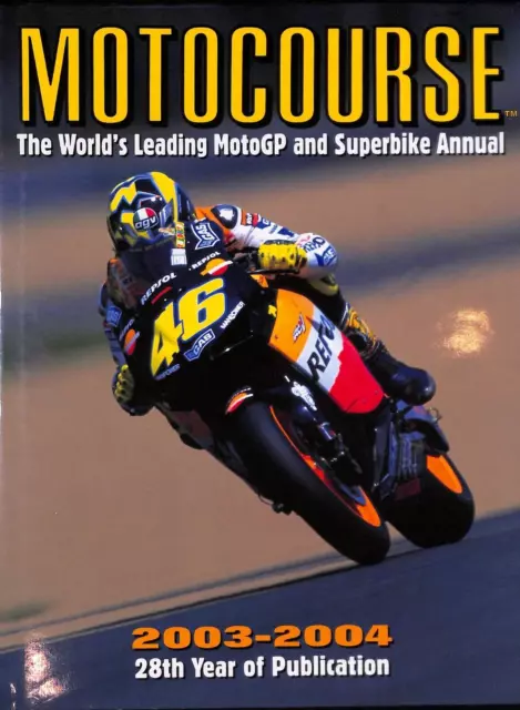 MOTOCOURSE 2003-2004 ~ Grand Prix Superbike Motorcycle Racing Sport Annual