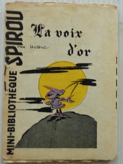 Mini Story No 86 the Voice Gold Spirou No 1230 Hubuc 1961