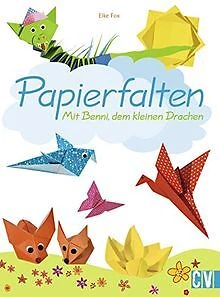 Papierfalten: Mit Benni, dem kleinen Drachen von Fo... | Buch | Zustand sehr gut