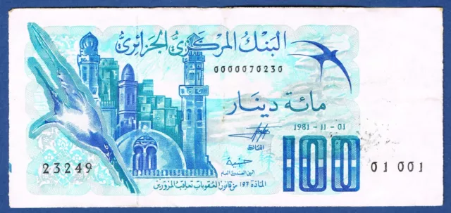 BILLET D'ALGERIE DE 100 DINARS.Pick n° 131.a du 1-11-1981 en TTB 01 001 23249