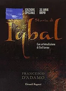 Storia di Iqbal 20 anni dopo. Ediz. speciale by D'Ada... | Book | condition good