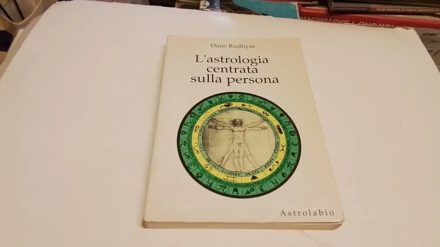 L'astrologia centrata sulla persona - Rudhyar Dane, 10l25 L'astrologia centrata sulla persona - Rudhyar Dane, 10l25