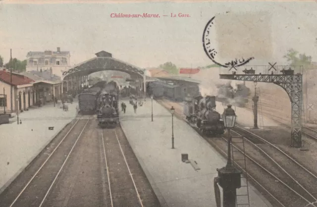 CPA 51 CHALONS sur MARNE La Gare