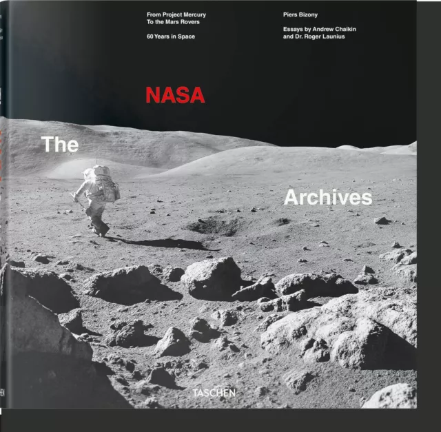 The NASA Archives. 60 Years in Space, Piers Bizony