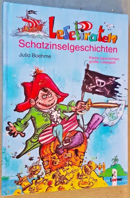 Lesepiraten - Schatzinselgeschichten - Julia Boehme - 2. Auflage 2004 - Buch