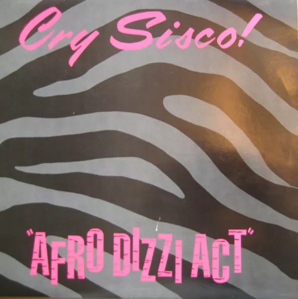 Cry Sisco! - Afro Dizzi Act - Used Vinyl Record 12 - K1177z