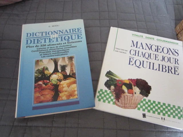 lot de 2 livres "mangeons chaque jour équilibré" et "dictionnaire de diététique"