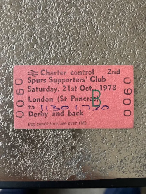 Tottenham Hotspur Spurs Supporters Club Rail Ticket 1978 v Derby
