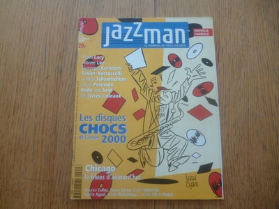 LEE TEXIER BERTUCCELLI ETC REVUE JAZZMAN N° 64 2000 SERGE CLERC CHICAGO LACY J 