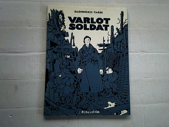DAENINCKX TARDI VARLOT Soldat Ed L'association 1999 EUR 17,55 - PicClick FR