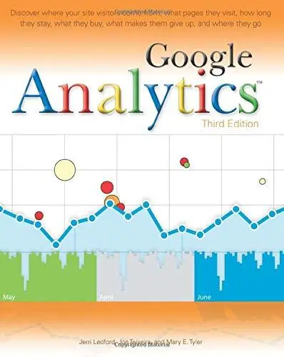 Google Analytics,Jerri L. Ledford, Joe Teixeira, Mary E. Tyler