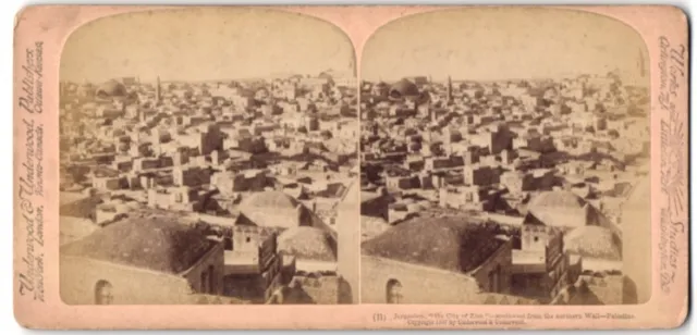 Stereo-Fotografie Underwood & Underwood, New York, Ansicht Jerusalem, Panorama
