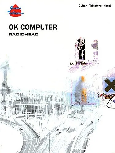 Radiohead -- Ok Computer: Guitar/Tablature/Vocal (Guitar Tab E... Paperback Book