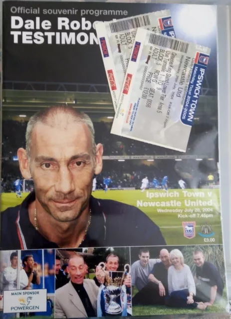 Ipswich Town v Newcastle United Dale Roberts Testimonial with 2 stubs