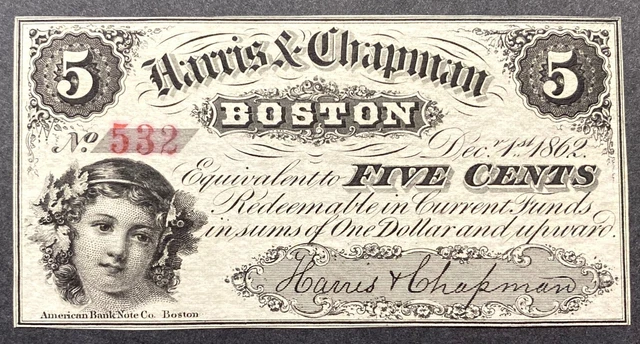 *Scarce* 1862 5-Cent Fractional Note "Harris & Chapman Co., Boston " Choice Cu