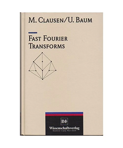 FAST FOURIER TRANSFORMS Baum Ulrich EUR 15 11 PicClick FR Fast fourier transforms baum ulrich eur 15 11 picclick fr