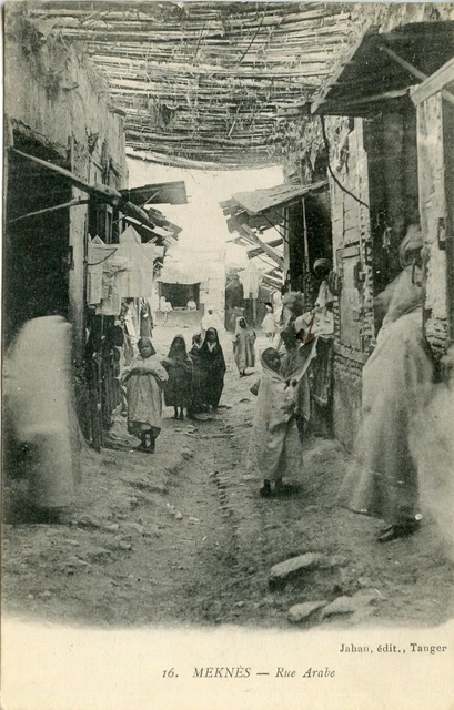 Carte Postale / Le Maroc / Meknes Rue Arabe