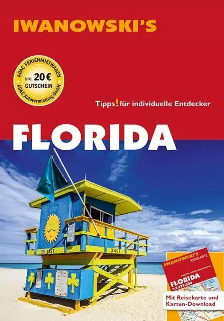 Florida - Reiseführer von Iwanowski | Michael Iwanowski | 2018 | deutsch