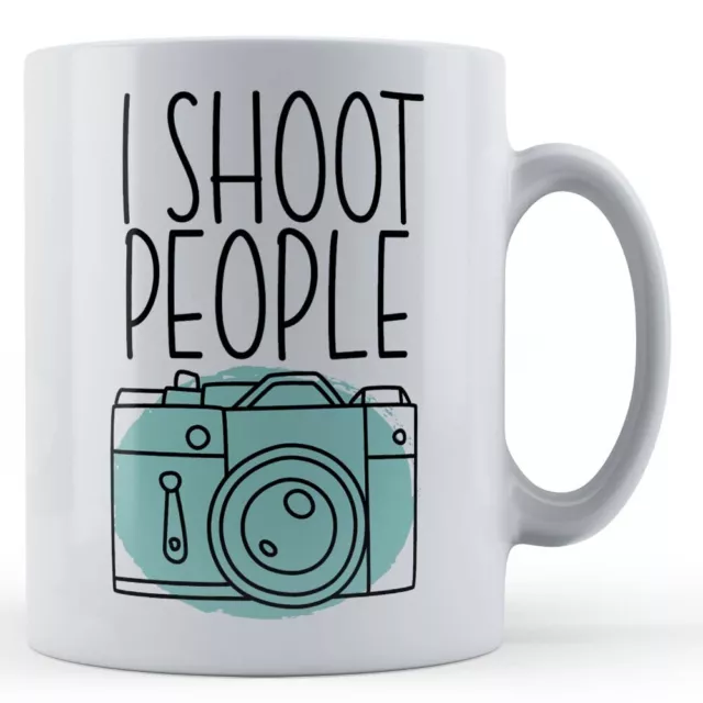 I Shoot People - Funny Photography, Photographer Pun Gift Mug