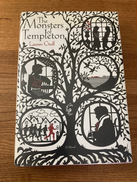 The Monsters of Templeton Lauren Groff 1st Hardcover Signed FIRST/ FIRST