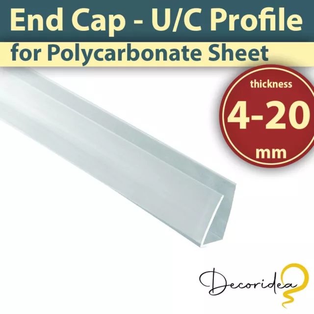 Clear Polycarbonate Sheet U/C Profile Closure End Cap Edge Trim 4 6 8 10 16 20mm