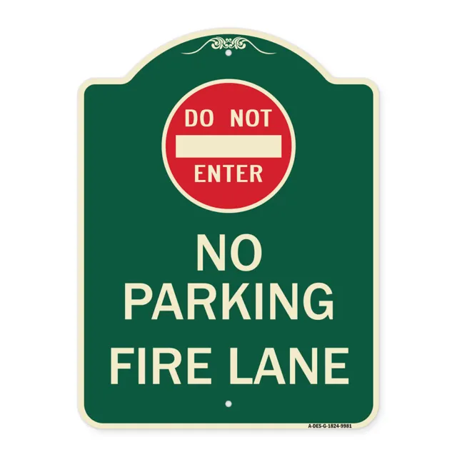 Designer Series - Do Not Enter No Parking Fire Lane With Graphic Metal Sign