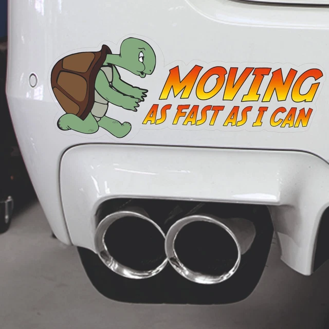 Movin' As Fast As I Can - Bilsticker → Fra 49 Kr - Foto 12