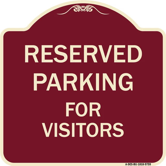 Designer Series - Reserved Parking For Visitors Burgungy