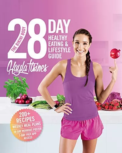 The Bikini Body 28-Day Healthy Eating & Lifestyle Guide: 20... by Itsines, Kayla