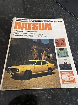 Datsun Bluebird 160B & 180B 1972-1978 Haynes Workshop Manual 372 très bon état libre p&p 