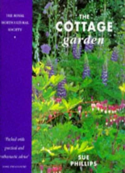 THE COTTAGE GARDEN (Royal Horticultural Society Collection) By Sue