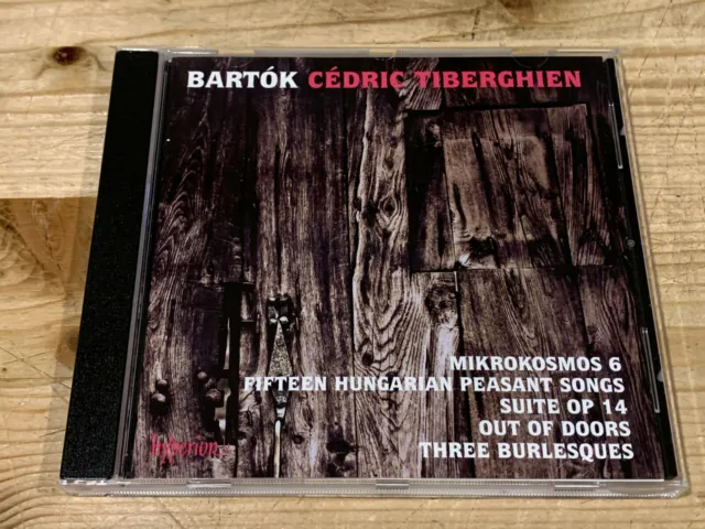 Signed by CEDRIC TIBERGHIEN Bartok Mikrokosmos 6 Out of Doors Suite HYPERION CD